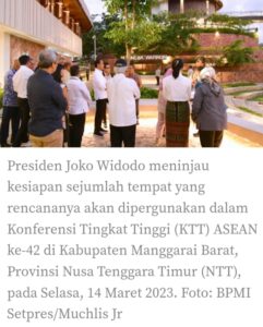 Presiden  Meninjau Kesiapan  Konferensi Tingkat Tinggi (KTT) ASEAN ke-42 Di NTT 