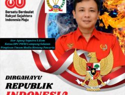 DPC PWRI Lampung Selatan Mengucapkan Selamat HUT RI Ke-80