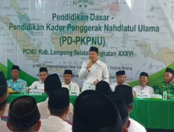 Kaderisasi Tiga Masa: PD-PKPNU Lampung Selatan di Tanjung Bintang Targetkan Lebih 400 Kader Penggerak